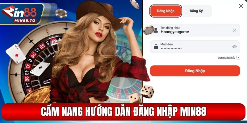 Cẩm nang hướng dẫn đăng nhập MIN88 dễ hiểu