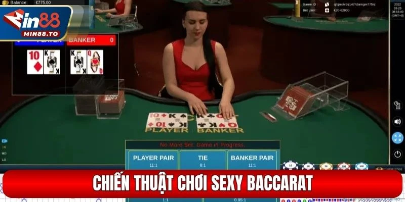 Chiến thuật chơi Sexy baccarat