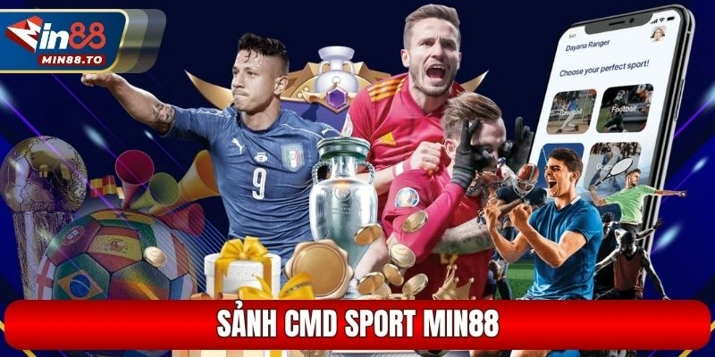 Sảnh CMD Sport Min88
